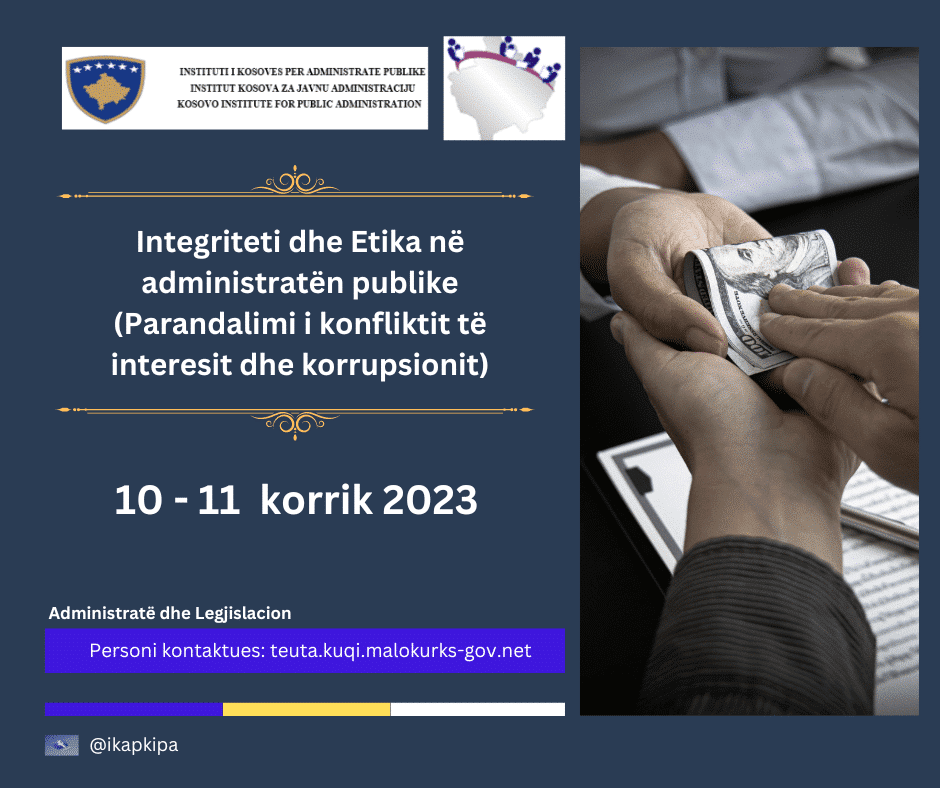 Integriteti dhe Etika në Administratën Publike (Parandalimi i konfliktit të interesit dhe i korrupsi