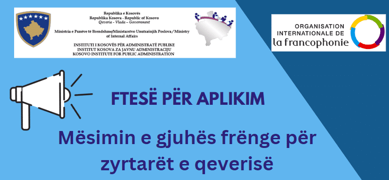 Ftesë për aplikim për mësimin e gjuhës frënge për zyrtarët e qeverisë